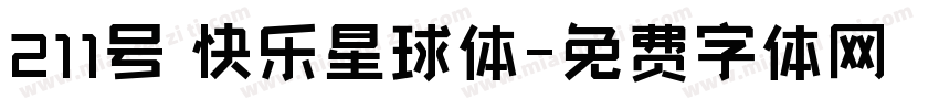 211号 快乐星球体字体转换